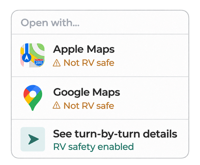Open with: Apple Maps, not RV safe. Google Maps, not RV safe. See turn-by-turn details, RV safety enabled.